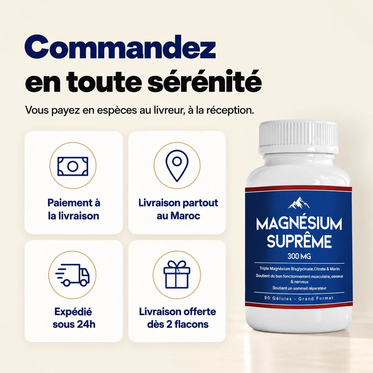 Commandez en toute sérénité : paiement à la livraison, livraison partout au Maroc, expédié sous 24h, livraison offerte dès 2 flacons